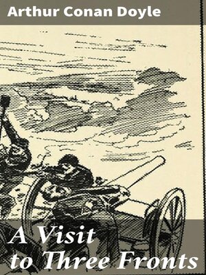cover image of A Visit to Three Fronts